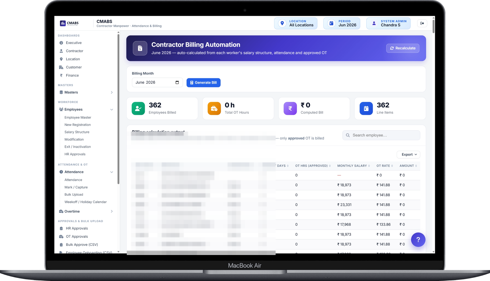 Contractor Billing — Auto-calculated from each worker's salary structure, attendance and approved OT
